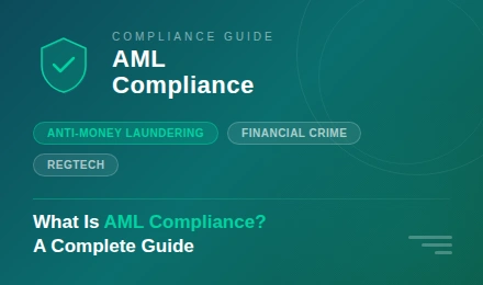 What is AML Compliance?