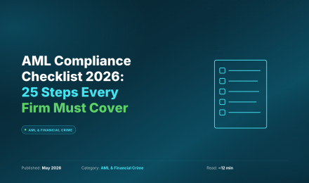 AML Compliance Checklist 2026: 25 Steps Every Regulated Firm Must Cover