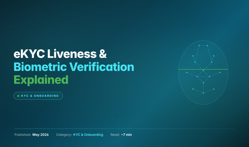 eKYC Liveness Detection and Biometric Verification Explained