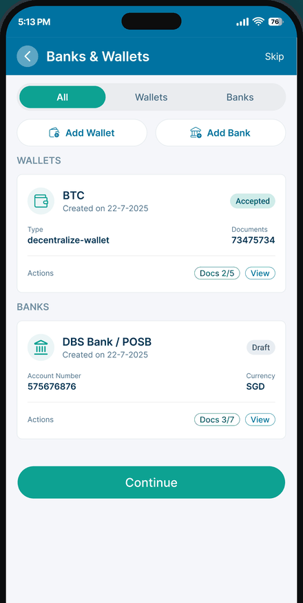 Bank accounts and crypto wallets, each carrying its own document requirements and approval status