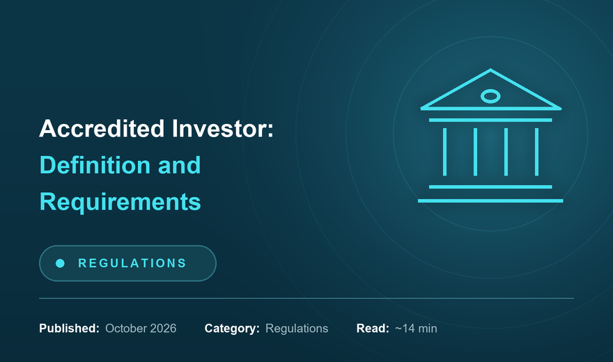 Accredited Investor: Definition and Requirements (2026)