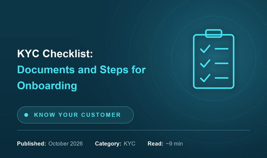 KYC Checklist: Documents and Steps for Customer Onboarding