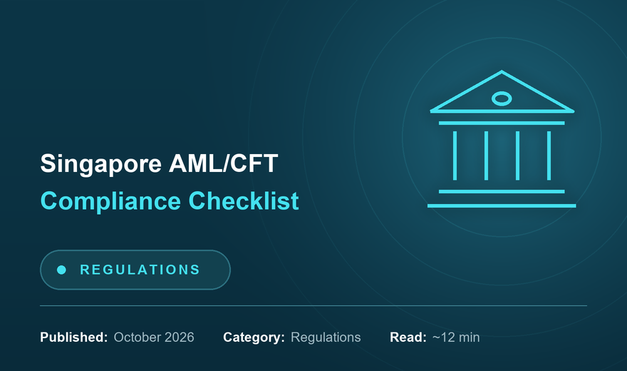 Singapore AML/CFT Compliance Checklist (MAS Notice 626)