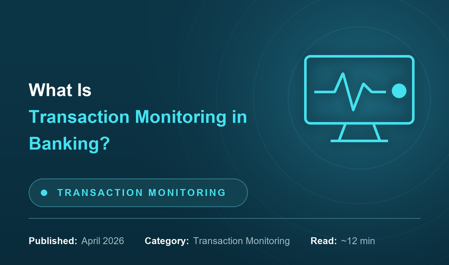 What Is Transaction Monitoring in Banking?